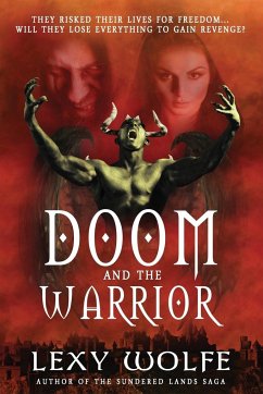 Doom and the Warrior - Wolfe, Lexy