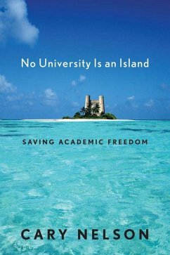 No University Is an Island (eBook, PDF) - Nelson, Cary