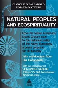 Natural Peoples and ecospirituality (eBook, ePUB) - Barbadoro, Giancarlo; Nattero, Rosalba