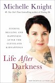 Life After Darkness (eBook, ePUB)