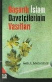 Basarili Islam Davetcilerinin Vasiflari