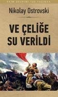 Ve Celige Su Verildi - Alekseyevic Nekrasov, Nikolay