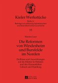 Die Reformen von Windesheim und Bursfelde im Norden (eBook, PDF)