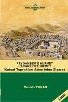 Cover Peygambere Hürmet Haremeyne Hizmet