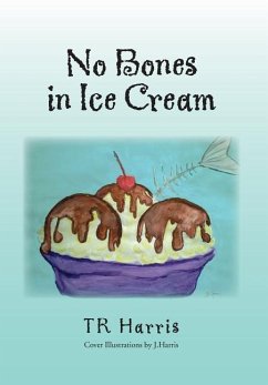 No Bones in Ice Cream - Harris, Tr