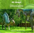 All About Dinosaurs (eBook, PDF)