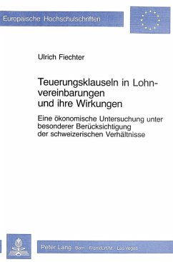 Teuerungsklauseln in Lohnvereinbarungen und ihre Wirkungen (eBook, PDF) - Fiechter, Ulrich