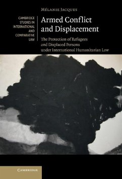 Armed Conflict and Displacement (eBook, ePUB) - Jacques, Melanie