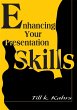 Enhancing Your Presentation Skills... - Bild 1