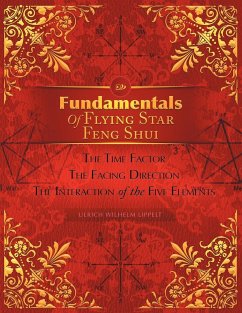 Fundamentals of Flying Star Feng Shui - Lippelt, Ulrich Wilhelm