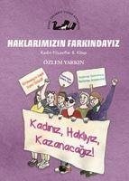 Haklarimizin Farkindayiz - Kadin Filozoflar 8. Kitap - Yarkin, Özlem