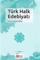 Türk Halk Edebiyati - Aslan, Ensar