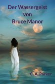 Der Wassergeist von Bruce Manor (eBook, ePUB)