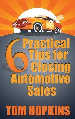Cover 6 Practical Tips for Closing Automotive Sales (eBook, ePUB)