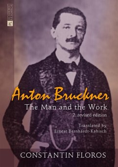 Anton Bruckner (eBook, ePUB) - Constantin Floros, Floros