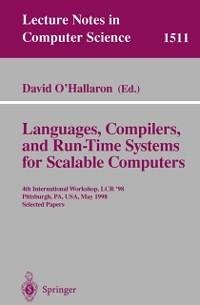 Languages, Compilers, and Run-Time Systems for Scalable Computers (eBook, PDF)