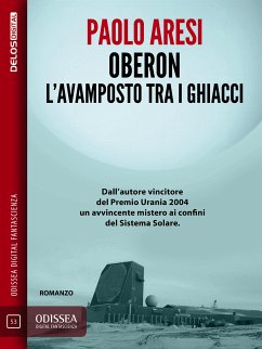 Oberon L'avamposto tra i ghiacci (eBook, ePUB) - Aresi, Paolo