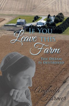 If You Leave This Farm - Farmer, Amanda