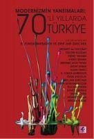 Modernizmin Yansimalari 70li Yillarda Türkiye - Funda Barbaros, R.; Jan Zürcher, Erik