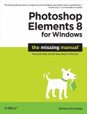 Photoshop Elements 8 for Windows: The Missing Manual (eBook, ePUB)