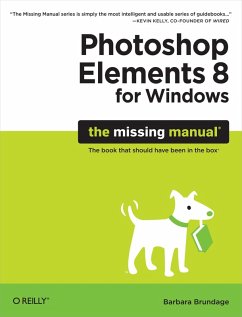 Photoshop Elements 8 for Windows: The Missing Manual (eBook, ePUB) - Brundage, Barbara