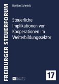 Steuerliche Implikationen von Kooperationen im Weiterbildungssektor (eBook, PDF)