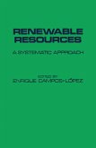 Renewable Resources a Systematic Approach (eBook, PDF)