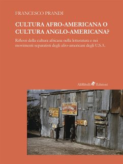 Cultura Afro-americana o cultura anglo-americana? (eBook, ePUB) - Prandi, Francesco