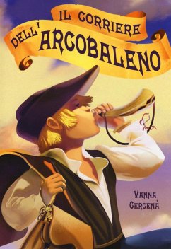 Cover Il corriere dell'arcobaleno