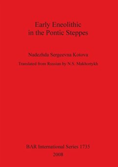 Early Eneolithic in the Pontic Steppes - Sergeevna Kotova, Nadezhda