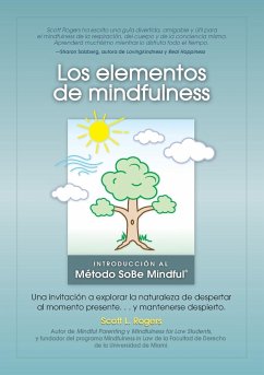 Los Elementos de Mindfulness - Rogers, Scott L.