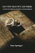 LET NOT MAN PUT ASUNDER (eBook, ePUB) - Bild 1