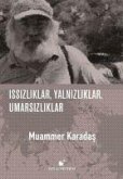 Issizliklar, Yalnizliklar, Umarsizliklar Ciltli