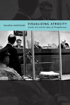 Visualizing Atrocity (eBook, PDF) - Hartouni, Valerie