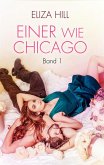 Einer wie Chicago: Band 1 (eBook, ePUB)