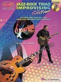 Jazz-Rock Triad Improvising for Guitar: Private Lessons Series [With CD (Audio)]