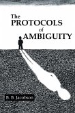 The Protocols of Ambiguity