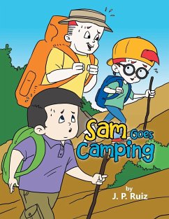 Sam Goes Camping - Ruiz, J. P.