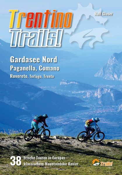 Trentino Trails! von Ralf Glaser portofrei bei bücher.de bestellen