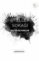 Oteller Sokagi - Ulas Akalin, Ali