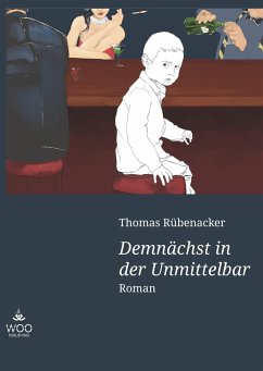 Demnächst in der Unmittelbar - Rübenacker, Thomas