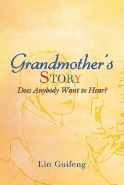 Grandmother's Story - Guifeng, Lin