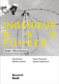 Ingenieurbauführer - Engelsmann, Stephan; Pawlowski, Robert; Schlaich, Jörg; Schüller, Matthias