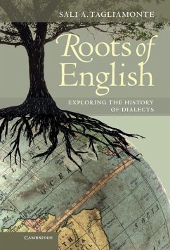 Roots of English (eBook, ePUB) - Tagliamonte, Sali A.