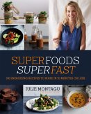 Superfoods Superfast (eBook, ePUB)