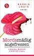 Mordsmäßig angefressen / Louisa Manu... - Bild 1