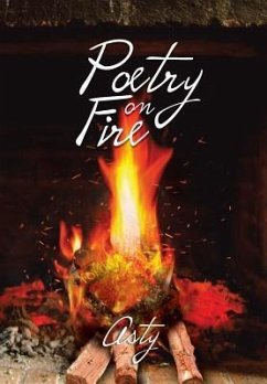 Poetry on Fire - Asty