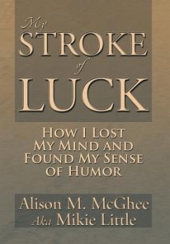 My Stroke of Luck - McGhee, Alison M.