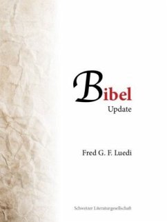 Bibel Update - Luedi, Fred G. F.
