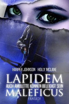 Lapidem Maleficus (eBook, ePUB) - Johnson, Harper; McLane, Holly; Snow, Allyson